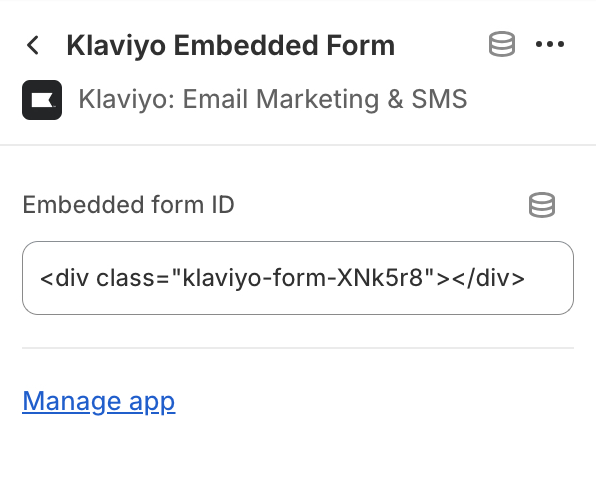 The Klaviyo Embedded Form selected within a Shopify theme editor showing an example form's embed code ID pasted in the text box.