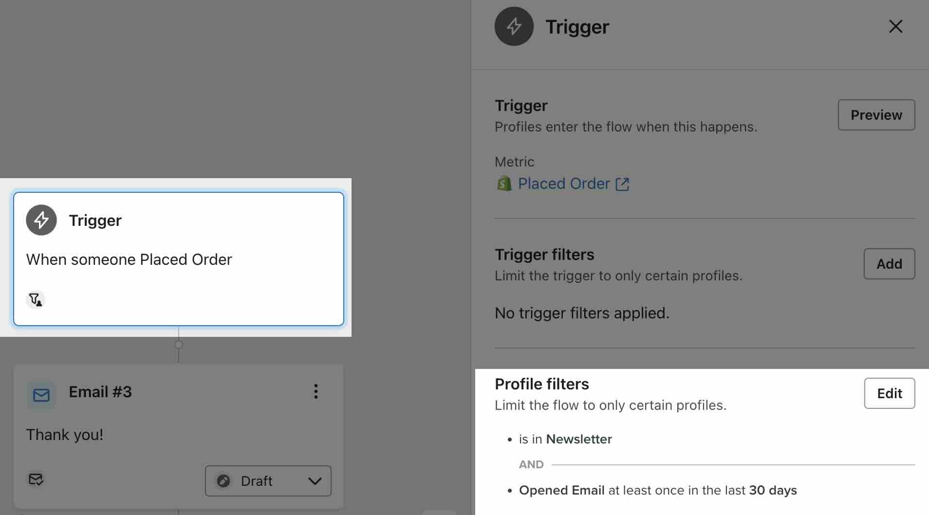 Example flow where someone must have subscribed to your newsletter and placed an order at least once in the last 30 days