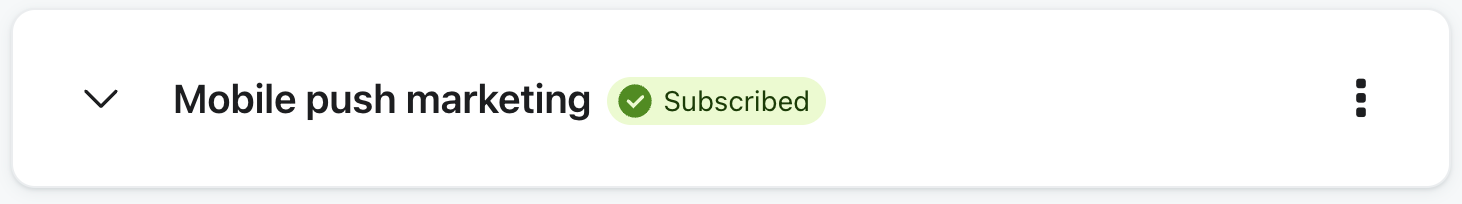 Subscribed to mobile push marketing on a profile