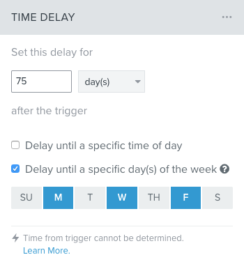 Below the option to delay until a specific time of day, there is also the option to delay until a specific day of the week with buttons for each day so that multiple days can be selected.