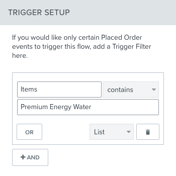 Example trigger filter with configuration 'Items contains Premium Energy Water'