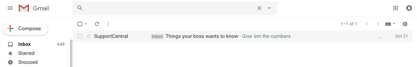 A Gmail inbox with one message with the subject line Things your boss wants you to know and Preview Text Give 'em the numbers