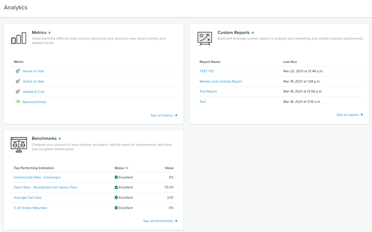 Inside of the Analytics page showing Metrics, Custom Reports, and Benchmarks sections to click into for further reporting options 