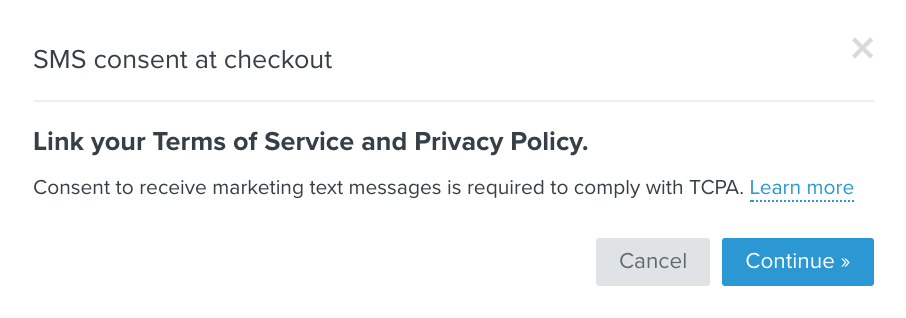 Modal to check that you've updated your terms of service and privacy policy for SMS
