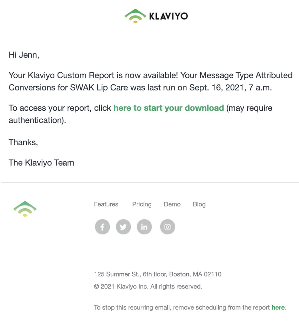 Voorbeeld van de e-mailnotificatie die je ontvangt als het geplande rapport klaar is met hier om de downloadlink voor het rapport te starten