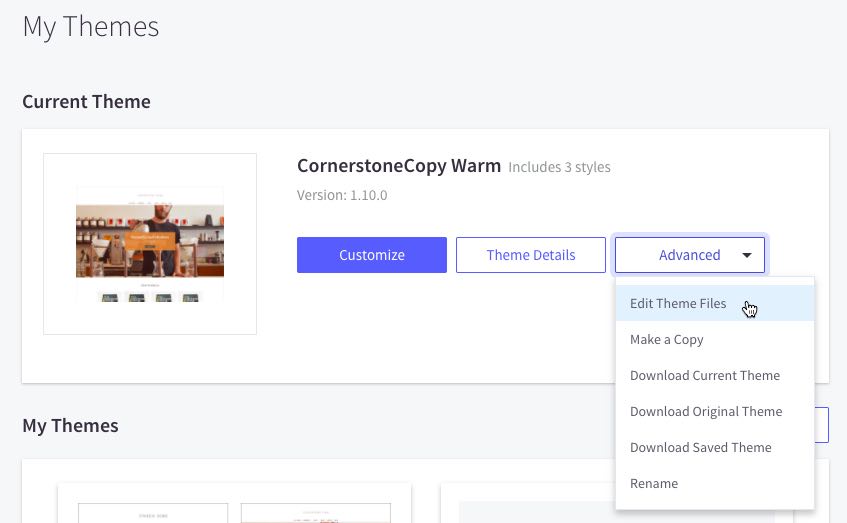 Het BigCommerce dashboard toont het huidige thema met de vervolgkeuzelijst Geavanceerde instellingen open en Themabestanden bewerken in blauw gemarkeerd.