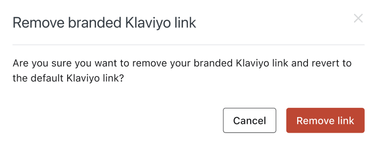 Modal om de verwijdering van een gemerkte Klaviyo link te bevestigen