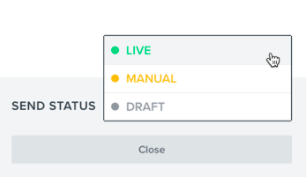 lista opcji statusu wysyłania, w tym Live, Manual i Draft
