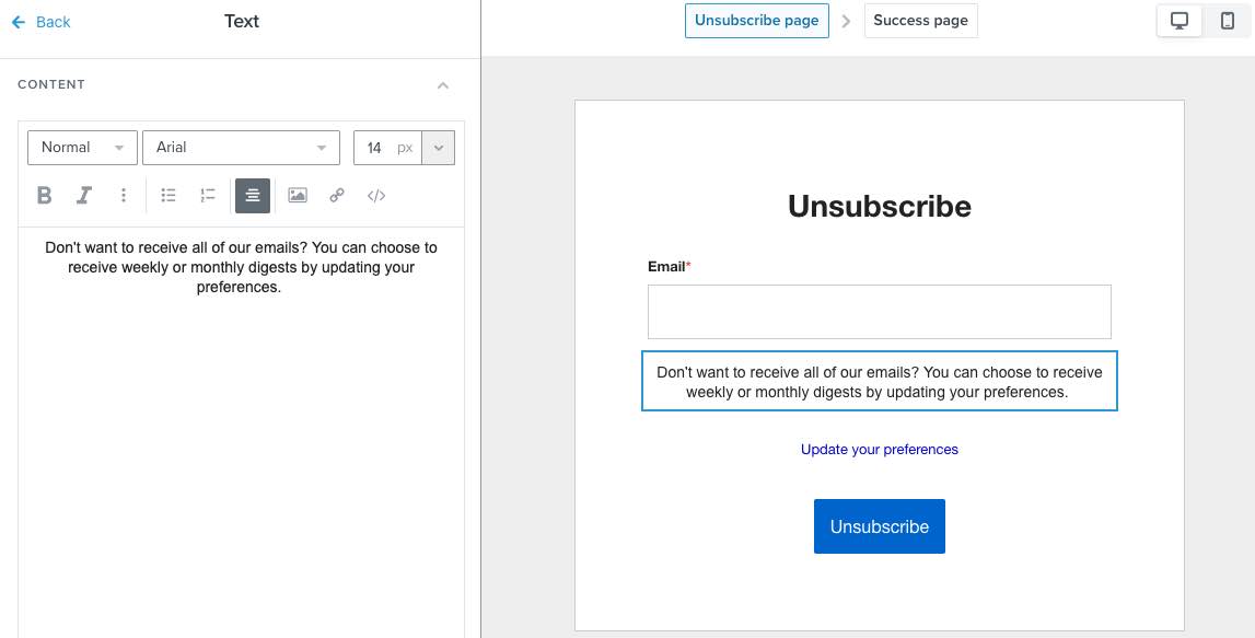 Exempel på textruta för sidbeskrivning på en avsluta prenumerationssida som uppmuntrar mottagare att uppdatera sina preferenser
