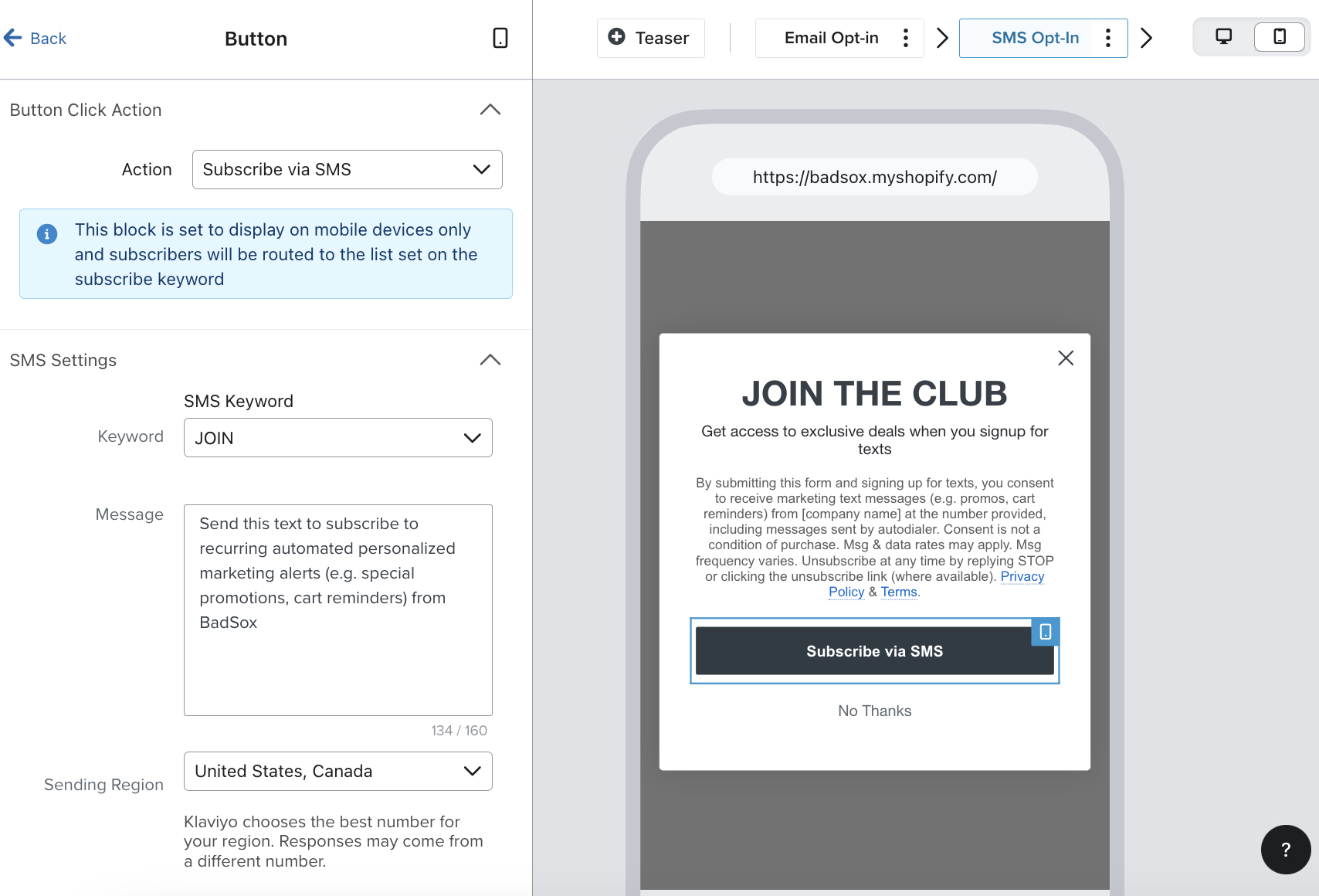 Skicka-knappen på sms Opt-in-steget markeras i förhandsgranskningen av formuläret och dess knappmeny öppnas för att välja dess åtgärd, Nyckelord, Meddelande och Sändningsregion.