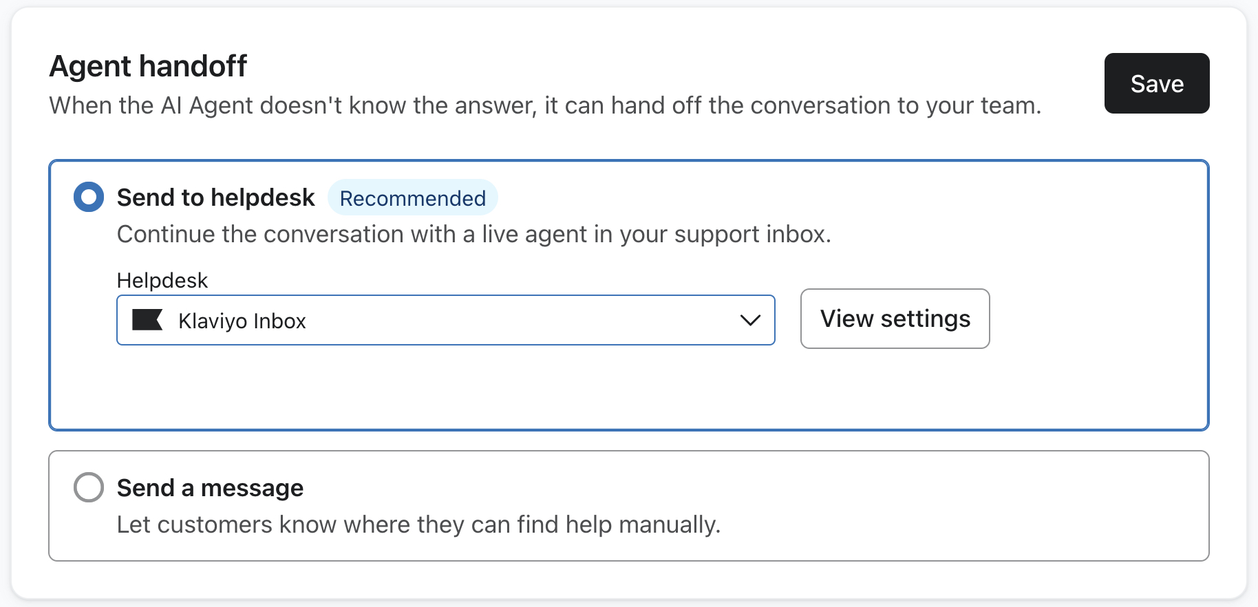 Inställningar för överlämning av agent med alternativ för att skicka till helpdesk eller skicka ett manuellt meddelande när Klaviyo AI-agenten inte kan svara.