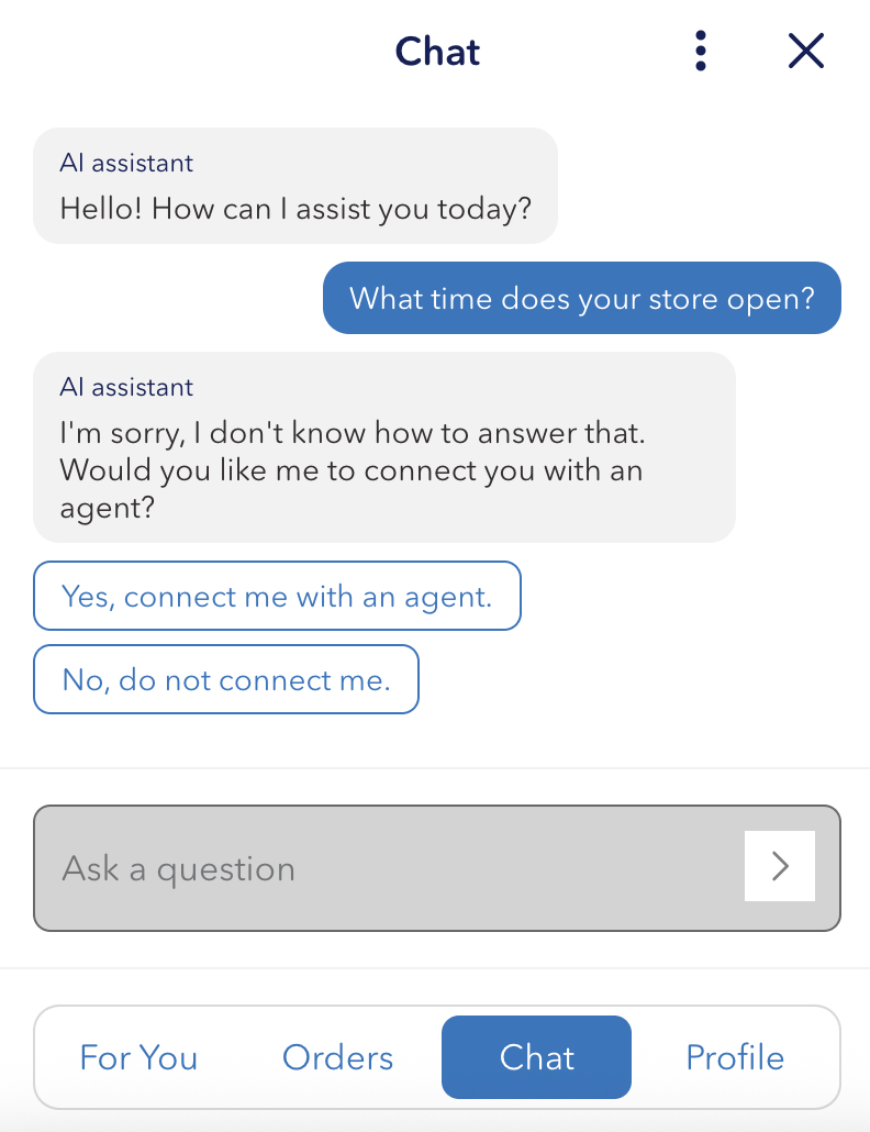 kundvy av en chatt med artificiell intelligens Service Agent som erbjuder sig att koppla dem till en mänsklig agent efter att inte ha vetat hur de ska svara på en fråga.