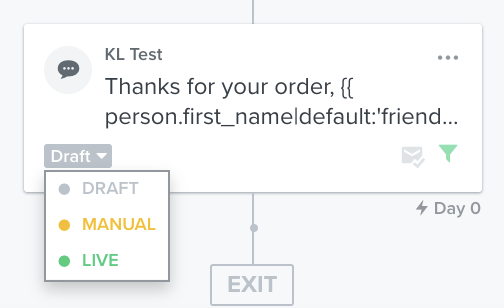 Changing a flow messaging from draft to live enables it to start sending.