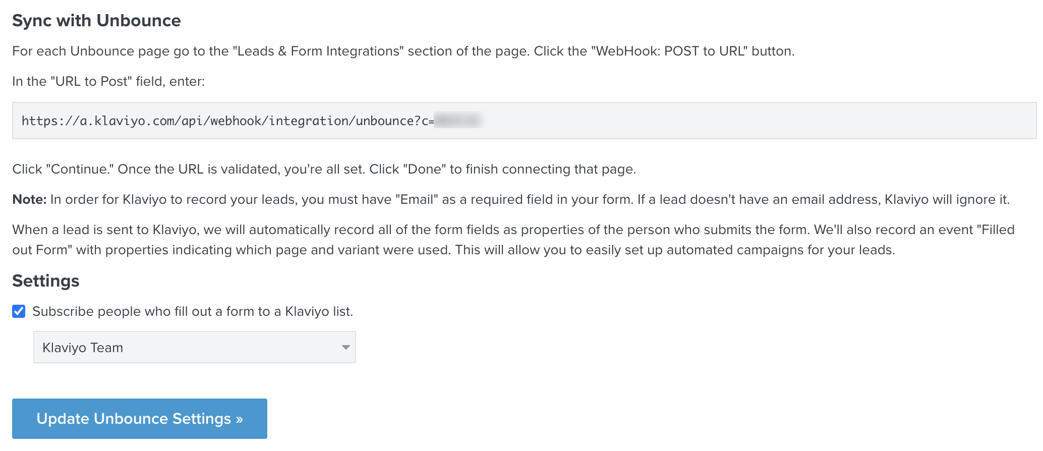 After connecting to Unbounce, copy the webhook URL from the top of the page in Klaviyo