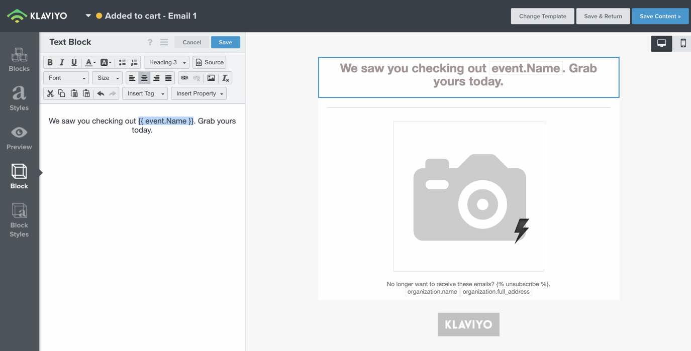 Klaviyo’s email editor showing added to cart email 1 with event.Name code inserted in place of the product name viewed by the customer