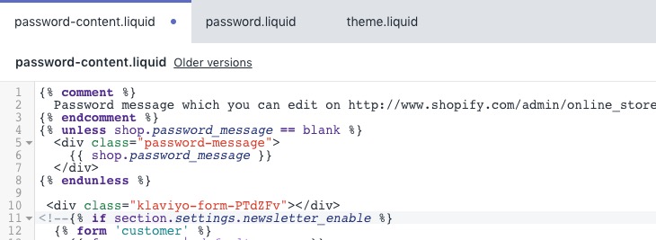 A Klaviyo embed form code has been pasted into a Shopify store’s password-content.liquid file 