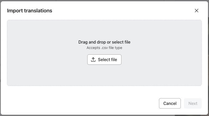 Importera CSV-modal i översättningsredigeraren med alternativen Välj fil och Dra och släpp.