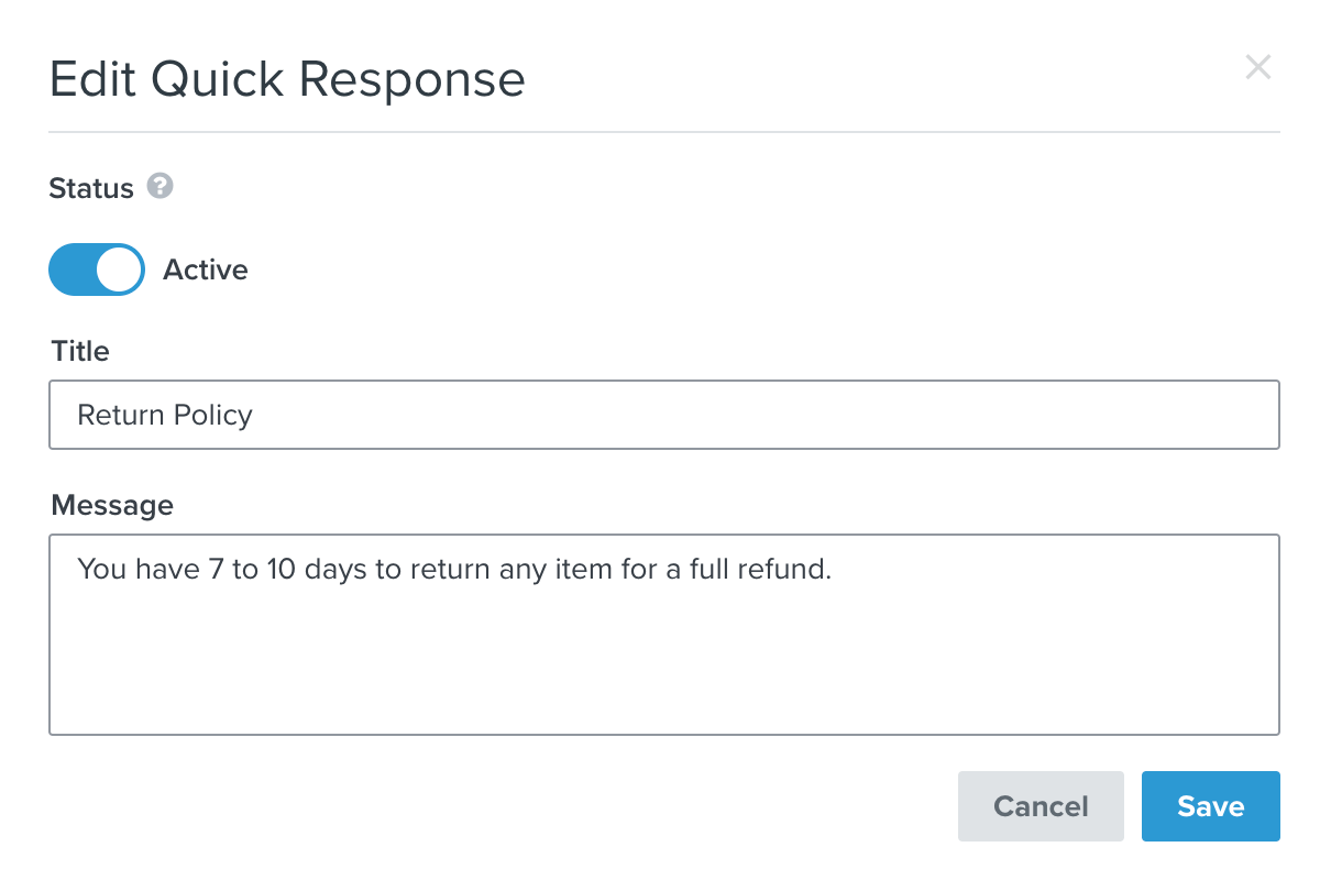 Modal to edit or change the status of a quick response