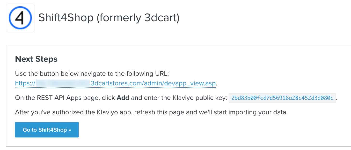 Shift4Shop integration next steps page in Klaviyo showing Klaviyo public API key and Go to Shift4Shop with blue background