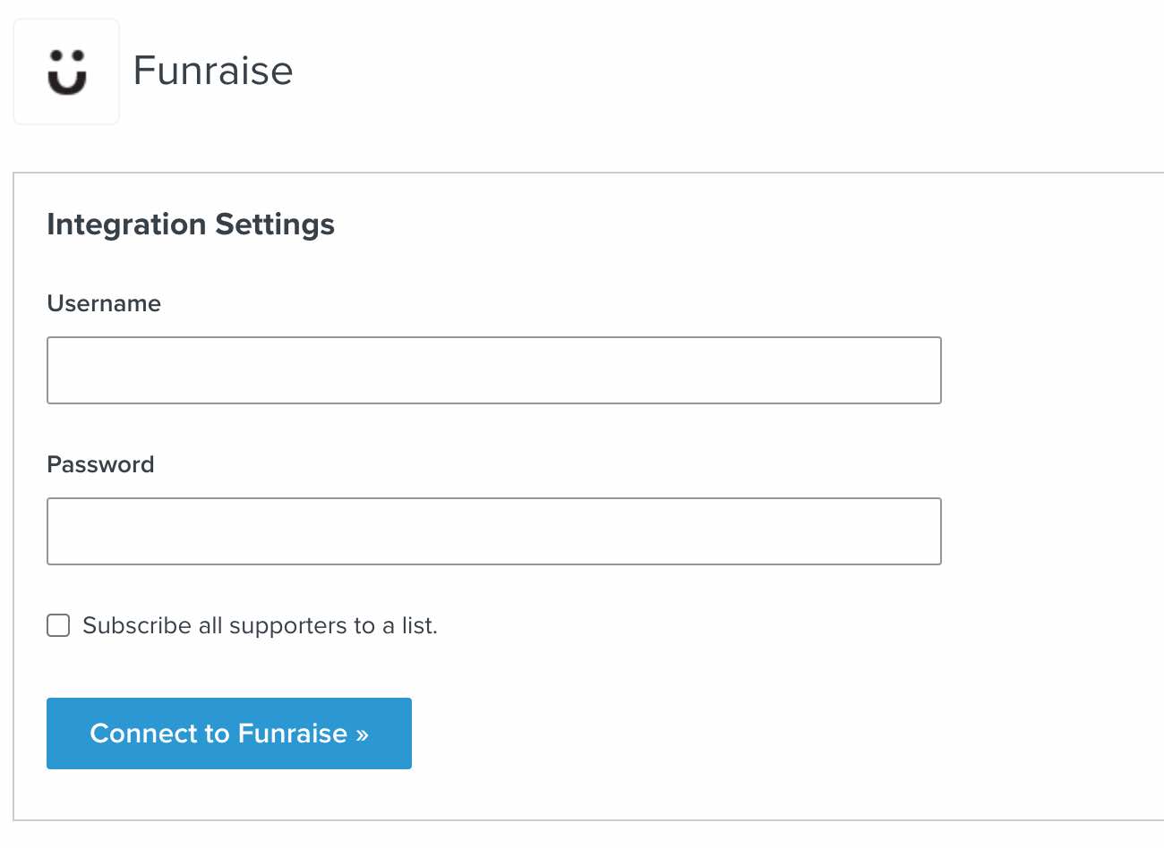 Funraise integration settings page in Klaviyo showing settings for Username, Password, Subscribe all supporters to a list, and Connect to Funraise button with blue background
