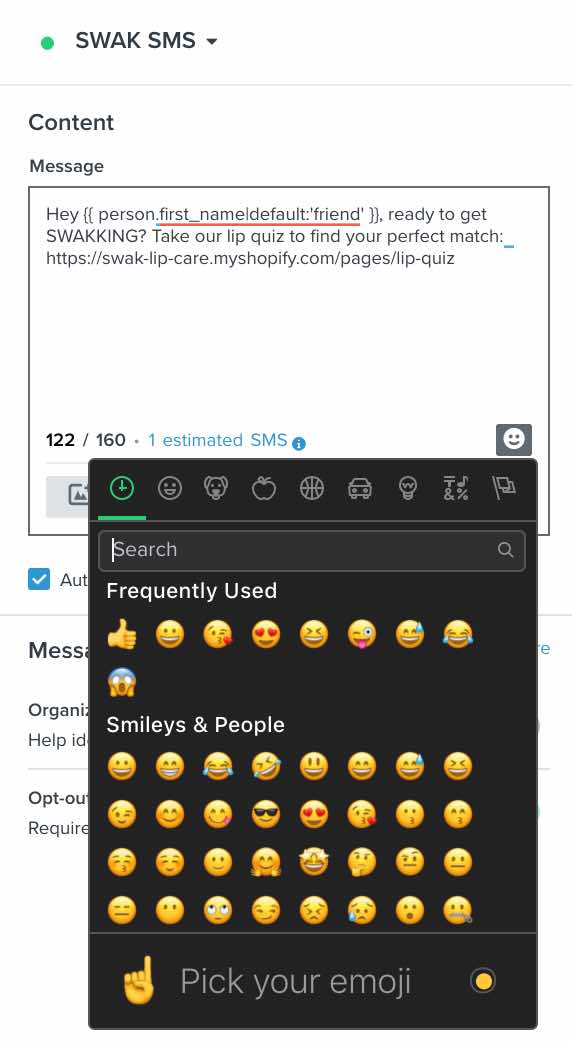Clicking the smiley face in the SMS editor will display a list of various emoji options.