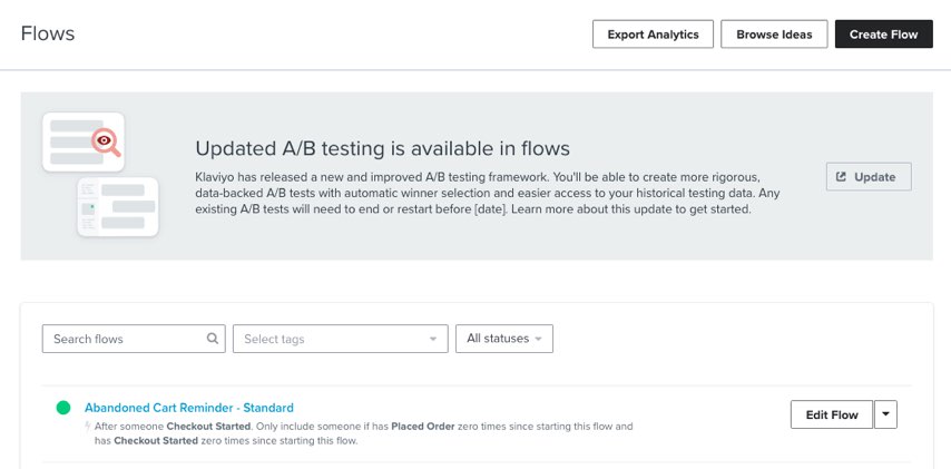 A message will appear above the flows list with information about the updated A/B testing experience.