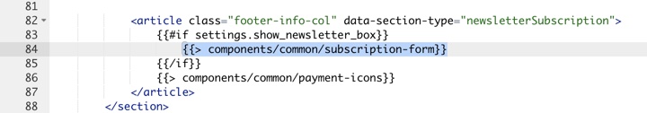 Closeup of footer form code in BigCommerce html editor, with components/common/subscription-form highlighted in blue