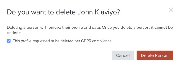 A Klaviyo warning message prompting you to confirm your decision to delete a profile