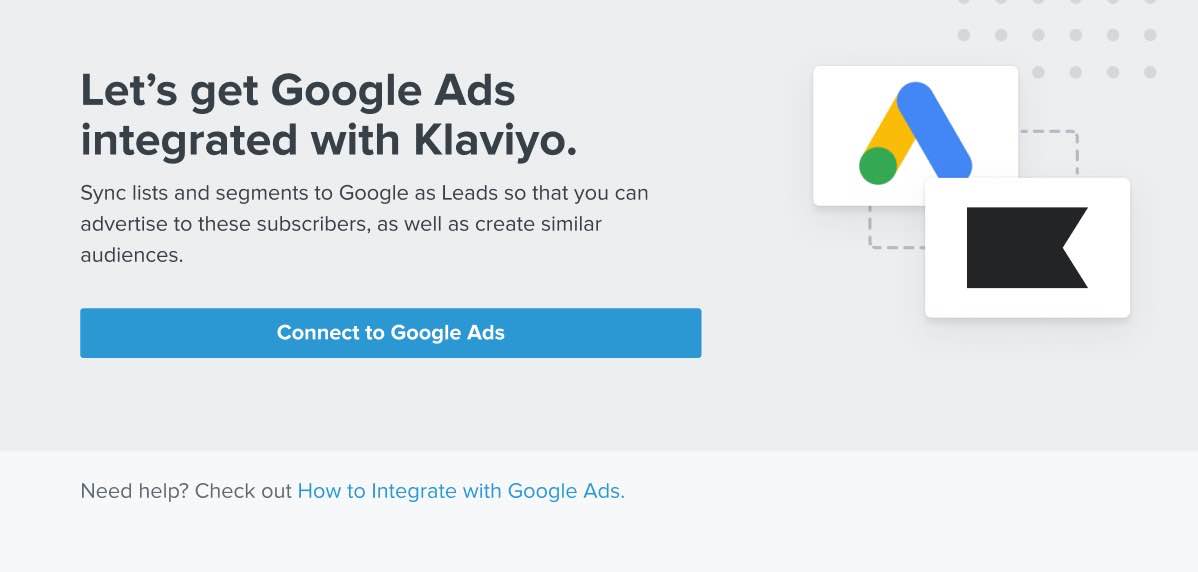 Let's get started with Google Ads page in Klaviyo with Connect to Google Ads with blue background