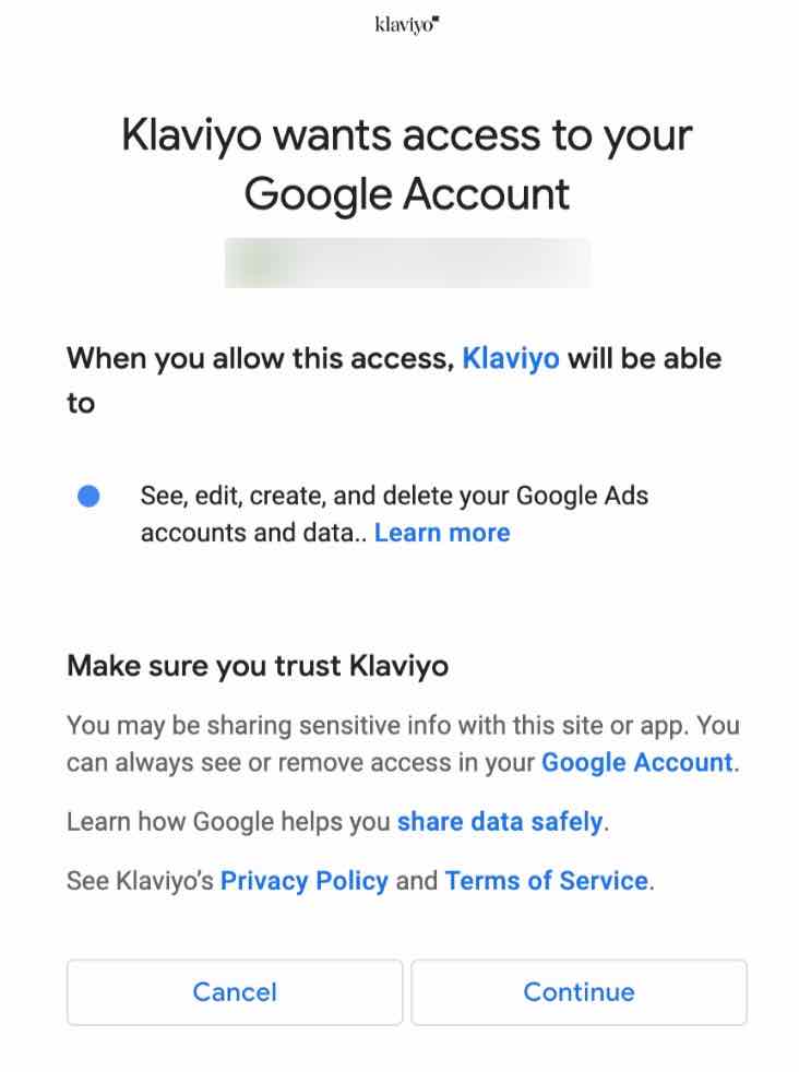 Page reading Klaviyo wants access to your Google Account with permissions listed, and cancel and continue in blue