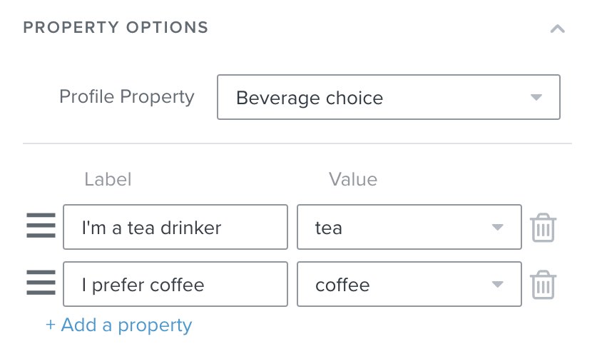 An example of radio buttons in which the profile property is set as beverage choice and the options and labels show coffee or tea